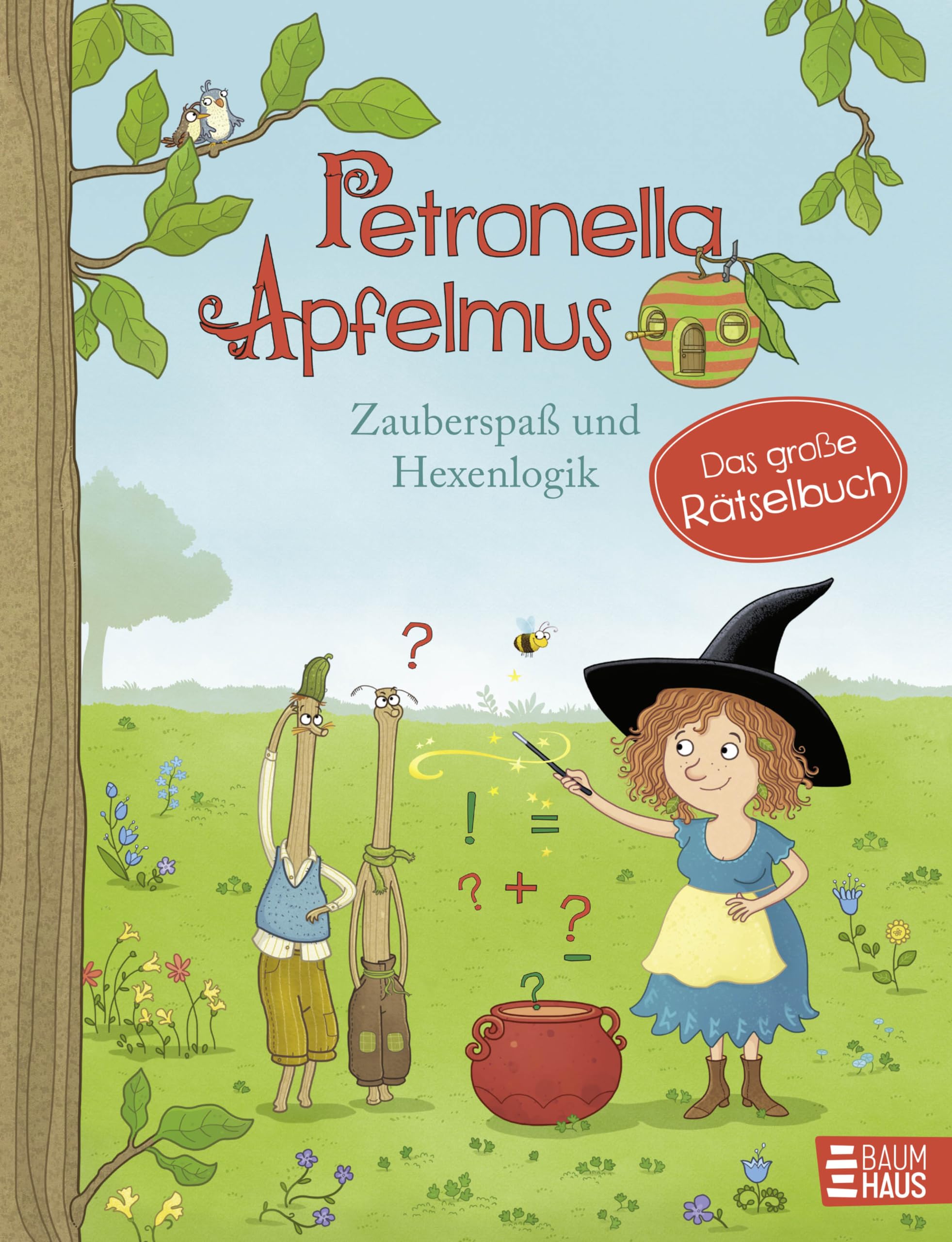 Petronella Apfelmus - Zauberspaß und Hexenlogik. Das große Rätselbuch Non-fiction