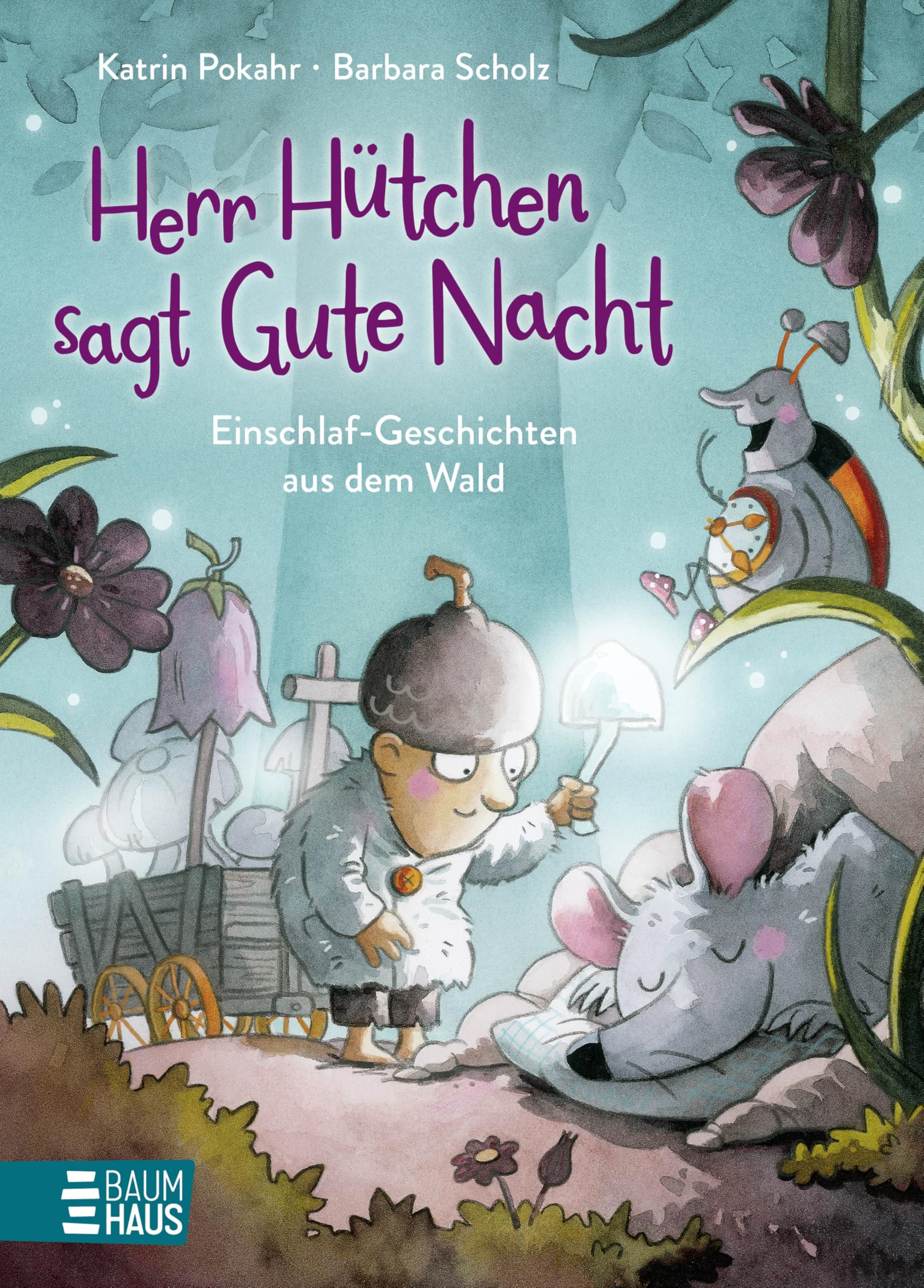 Herr Hütchen sagt Gute Nacht - Einschlaf-Geschichten aus dem Wald (Band 1) Politics & History