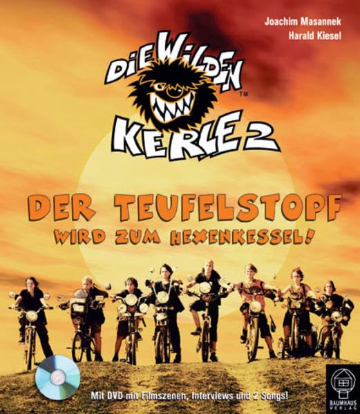 Die Wilden Kerle 2: Der Teufelstopf wird zum Hexenkessel Non-fiction
