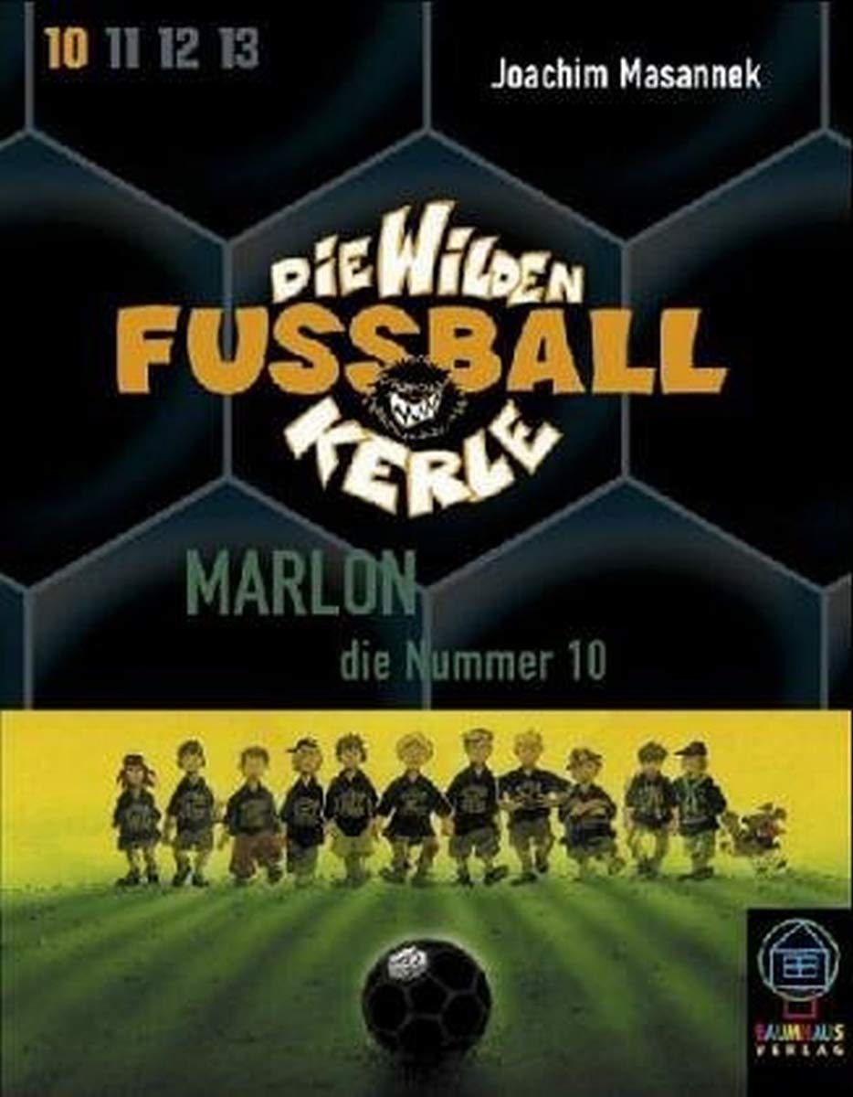 Marlon, die Nummer 10 (2MCs) (Die Wilden Fußballkerle) Novels & Short Stories
