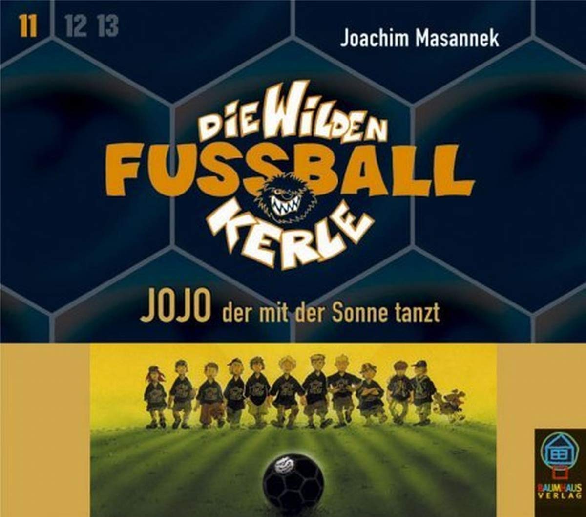 Die Wilden Fussballkerle, Tl.11 : Jojo, der mit der Sonne tanzt, 3 Audio-CDs (Die Wilden Fußballkerle) Leisure & Fun