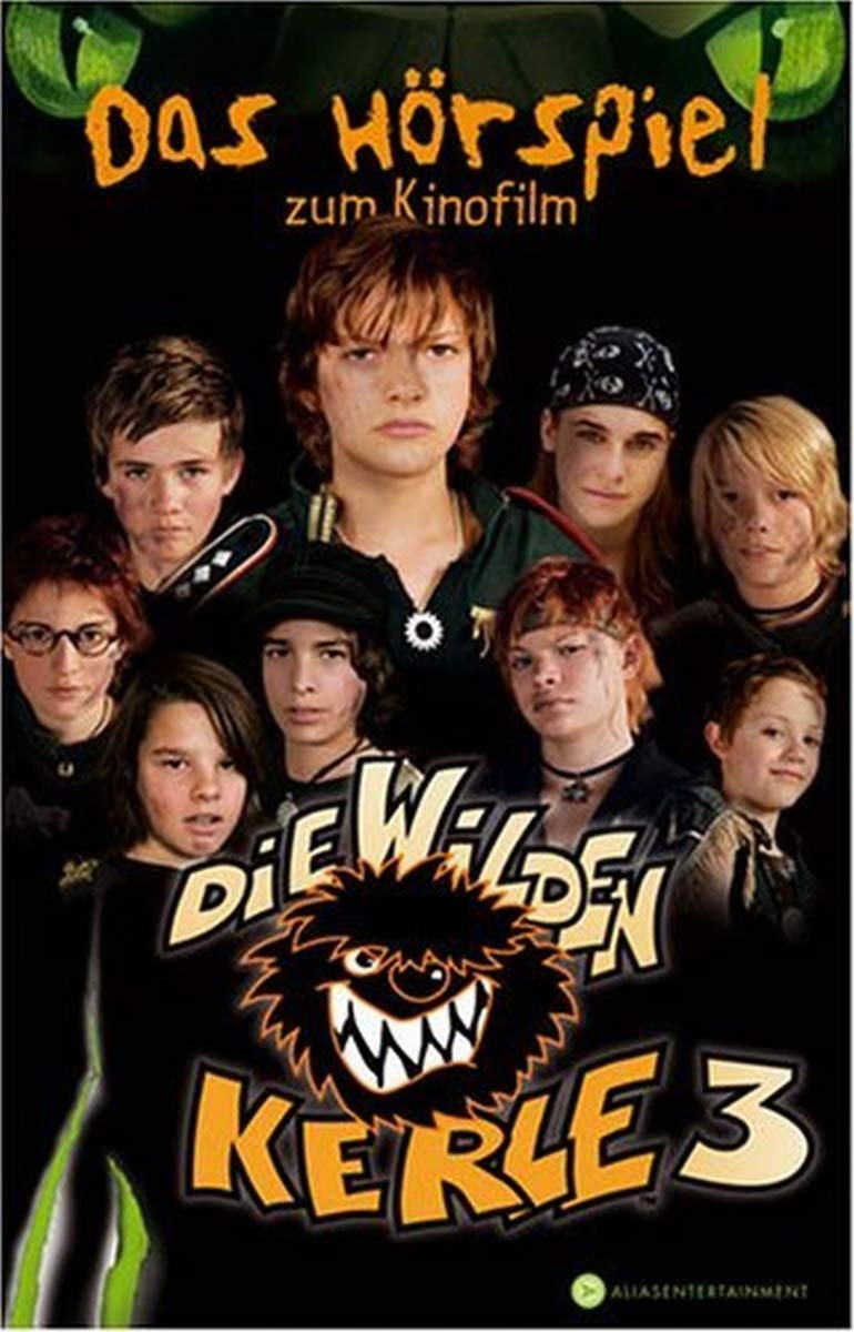 Die Wilden Kerle 3- Das Original- Hörspiel zum Kinofilm Novels & Short Stories