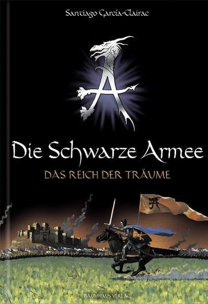 Die schwarze Armee, Band 1: Das Reich der Träume Fantasy & Sci-Fi