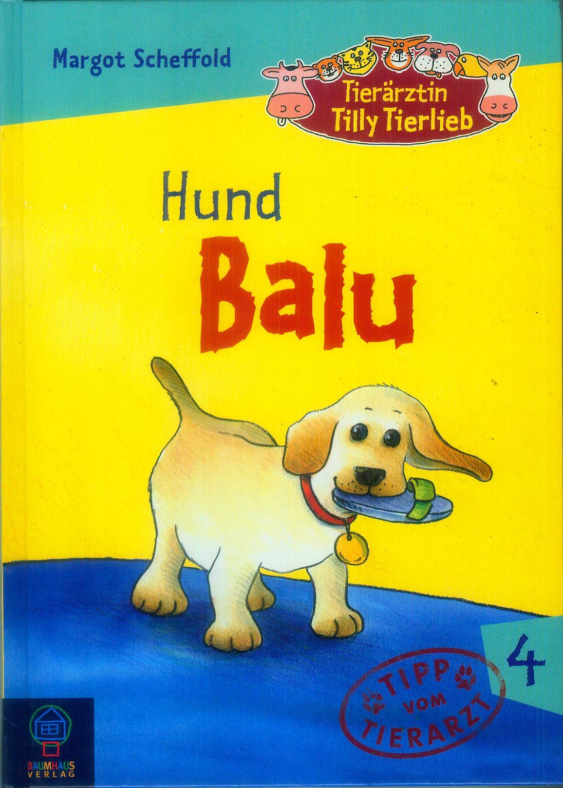 Tierärztin Tilly Tierlieb - Band 4: Hund Balu Medicine