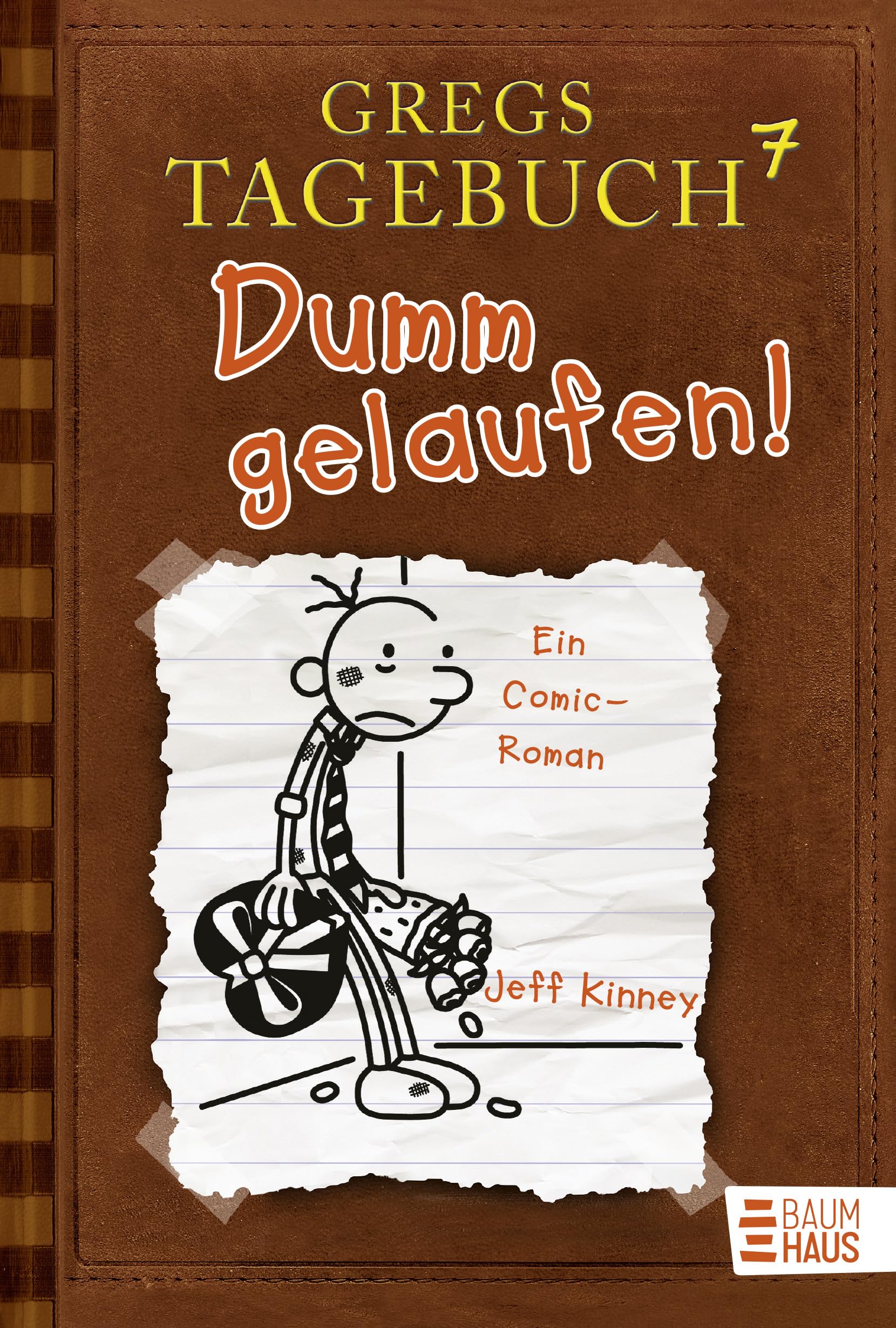 Gregs Tagebuch 07 - Dumm gelaufen! Contemporary literature