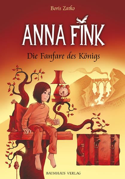 Anna Fink - Die Fanfare des Königs (Baumhaus Verlag) Novels & Short Stories