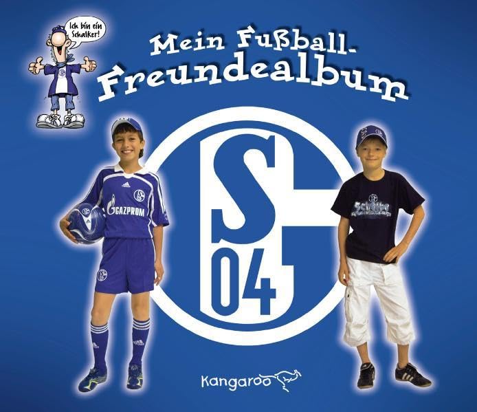 Mein Fußball Freundealbum - Schalke 04 07/08 Science