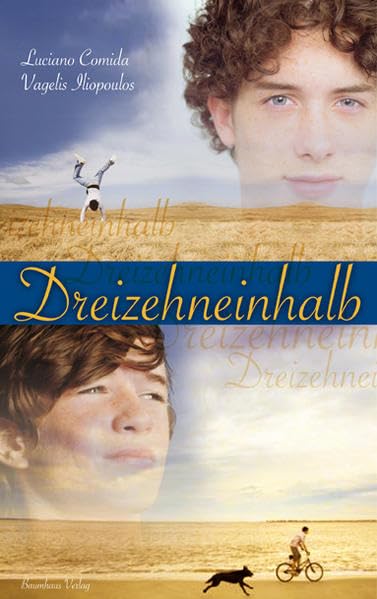 Dreizehneinhalb: Roman Novels & Short Stories for children