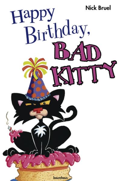 Happy Birthday, Bad Kitty! Novels & Short Stories for children