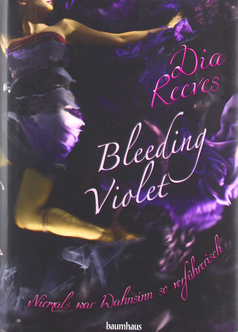 Bleeding Violet: Niemals war Wahnsinn so verführerisch Education