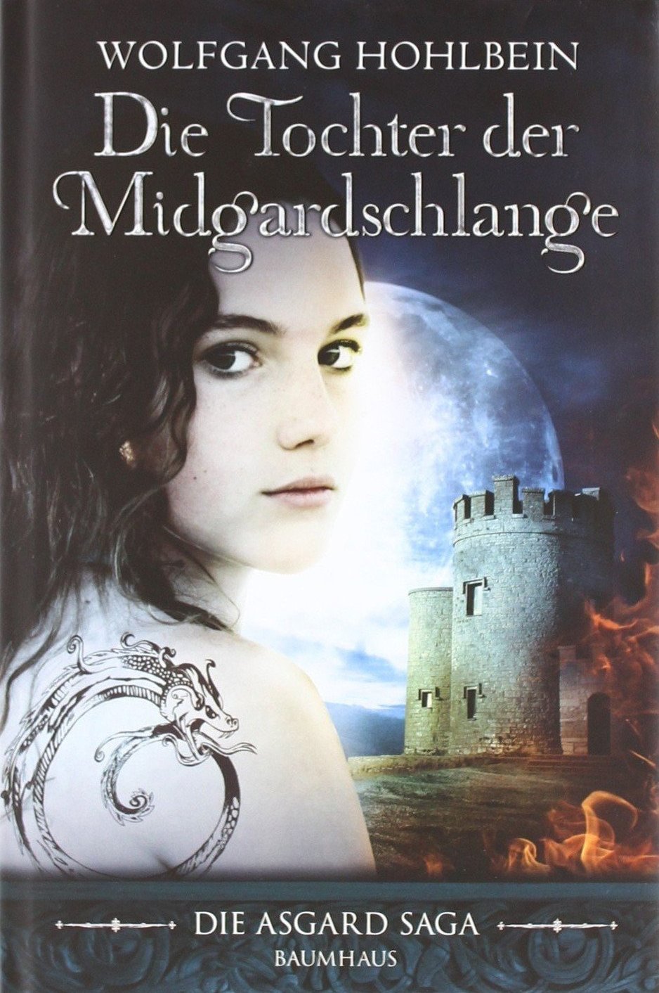 Die Tochter der Midgardschlange: Die Asgard-Saga: Roman aus der Welt der Asgard-Saga (Baumhaus Verlag) Historical Fiction