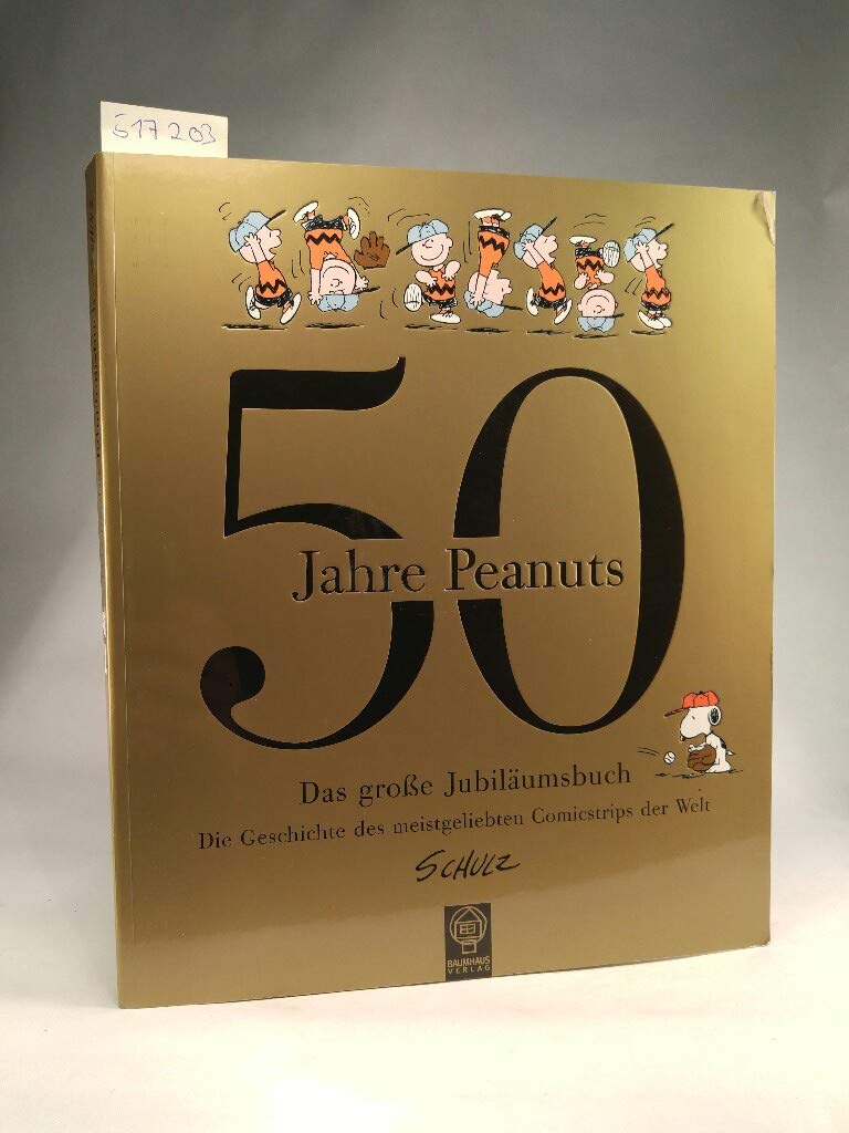 50 Jahre Peanuts: Das große Jubiläumsbuch Manga