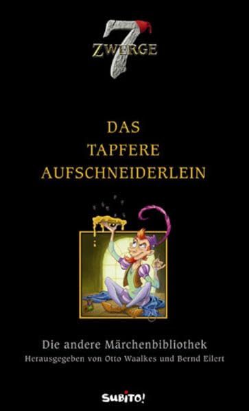 Die andere Märchenbibliothek: Das tapfere Aufschneiderlein Humour & Satire