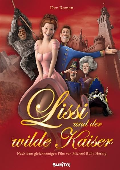 Lissi und der wilde Kaiser: Der Roman zum gleichnamigen Film von Michael Bully Herbig Manga
