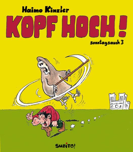 Kopf hoch! - Sonntagsauch 3 Cartoons