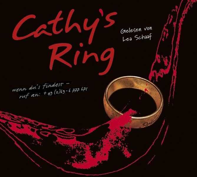 Cathy's Ring: Bearbeitete Fassung (Baumhaus Verlag Audio) Contemporary literature