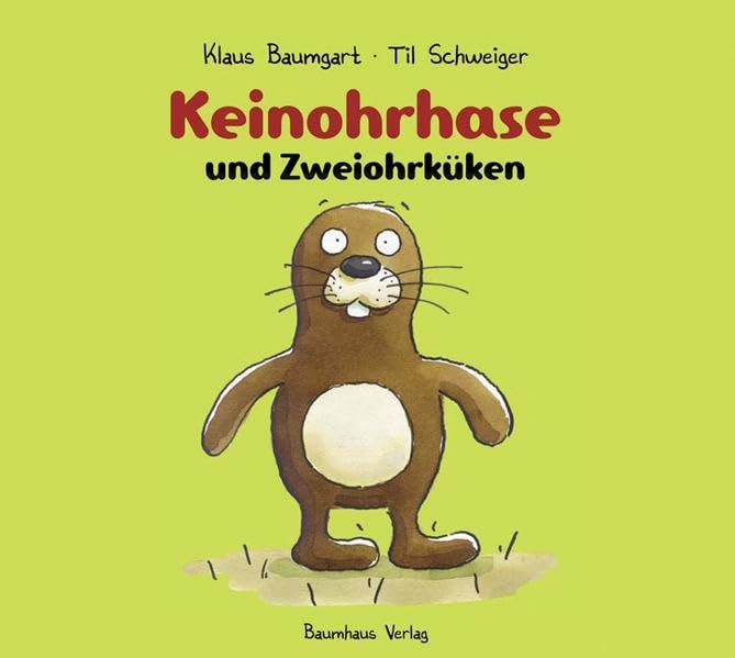 Keinohrhase und Zweiohrküken (Baumhaus Verlag Audio) Novels & Short Stories