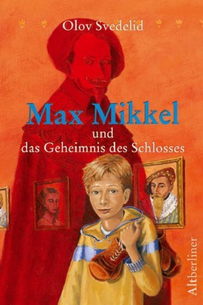 Max Mikkel und das Geheimnis des Schlosses Fairy Tales & Legends
