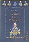 Zu Tisch, Herr Präsident! (picolibro Minibuch) Books