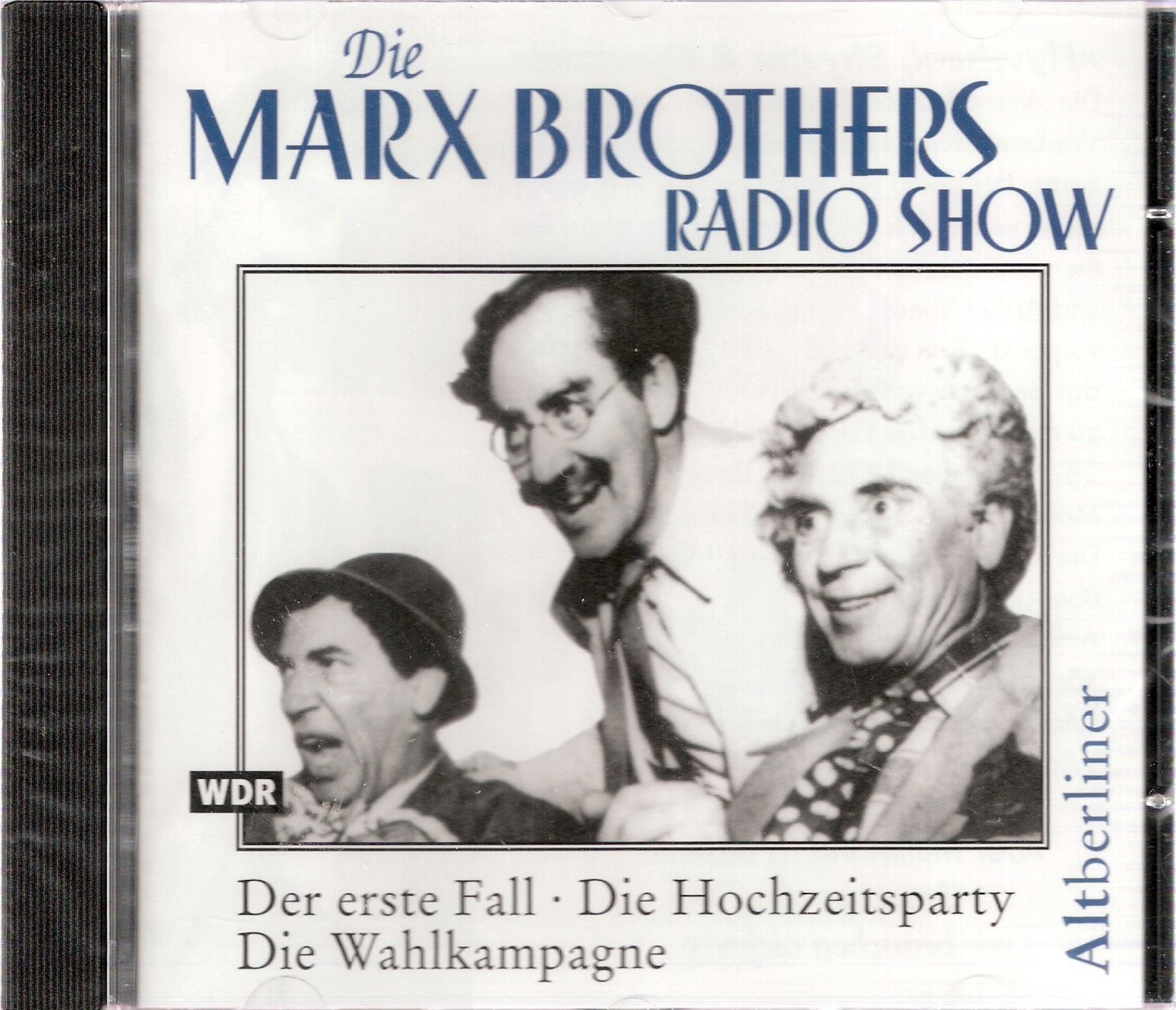Die Marx Brothers Radio-Show: Der erste Fall - Die Hochzeitsparty - Die Wahlkampagne Books