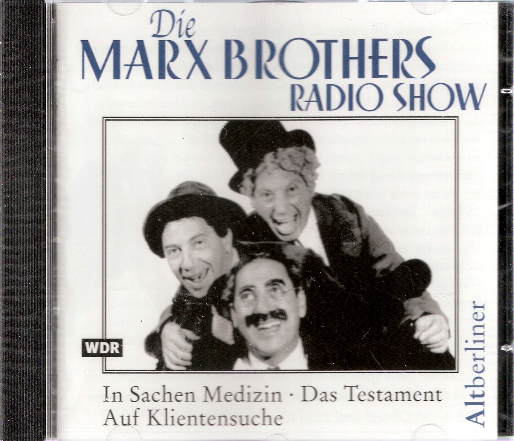 Die Marx Brothers Radioshow: In Sachen Medizin - Das Testament - Auf Klientensuche Books
