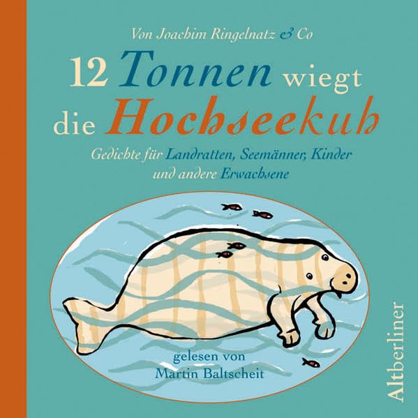 12 Tonnen wiegt die Hochseekuh Books