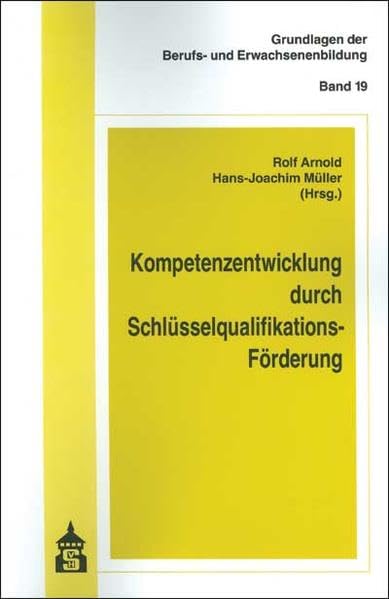 Kompetenzentwicklung durch Schlüsselqualifikations-Förderung Business, Finance & Career