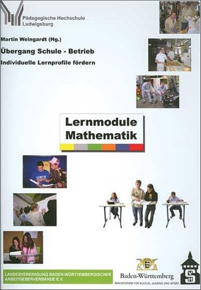 Übergang Schule - Betrieb: Individuelle Lernprofile fördern. Ordner 2: Lernmodule Mathematik Education & Training