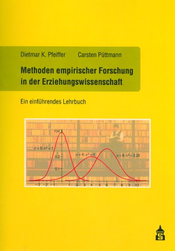 Methoden empirischer Forschung in der Erziehungswissenschaft: Ein einführendes Lehrbuch Education & Training
