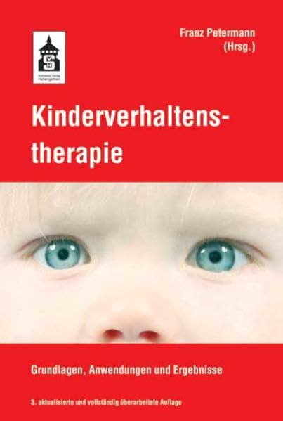 Kinderverhaltenstherapie: Grundlagen, Anwendungen und Ergebnisse Natural Sciences
