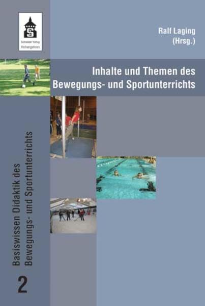 Inhalte und Themen des Bewegungs- und Sportunterrichts: Von Übungskatalogen zum Unterrichten in Bewegungsfeldern (Basiswissen Didaktik des Bewegungs- und Sportunterrichts) Politics & History