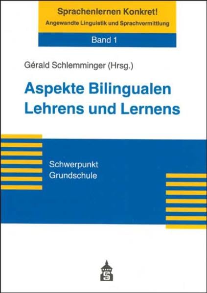 Aspekte Bilingualen Lehrens und Lernens Contemporary literature
