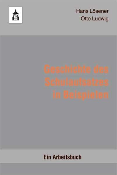 Geschichte des Schulaufsatzes in Beispielen Contemporary literature