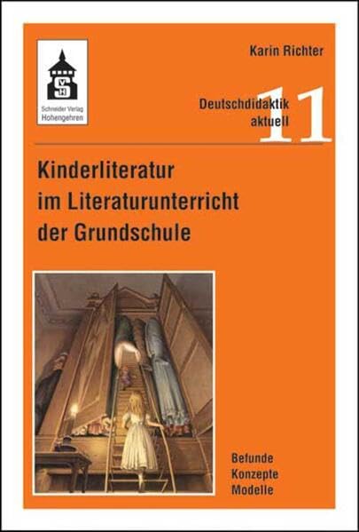 Kinderliteratur im Literaturunterricht der Grundschule: Befunde - Konzepte - Modelle (Deutschdidaktik aktuell) Contemporary literature
