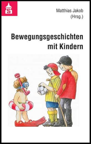 Bewegungsgeschichten mit Kindern book