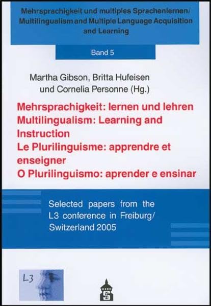 Mehrsprachigkeit: lernen und lehren, Multilingualism: Learning and Instruction, Le Plurilinguisme: appendre er enseigner, O Plurilinguismo: aprender e ... Multiple Language Acquisition and Learning) Foreign Languages ​​& Dictionaries