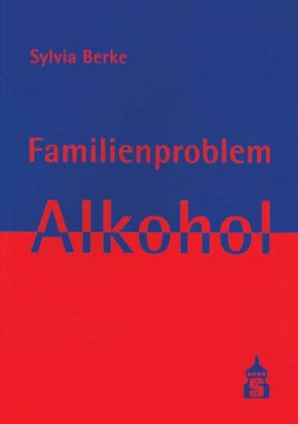 Familienproblem Alkohol Politics & History books