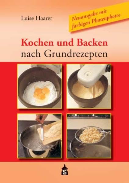 Kochen und Backen nach Grundrezepten Leisure, Home & Garden