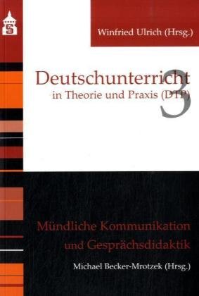 Mündliche Kommunikation und Gesprächsdidaktik book