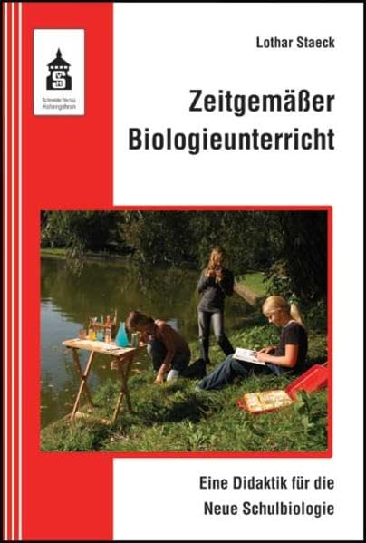 Zeitgemäßer Biologieunterricht Natural Sciences