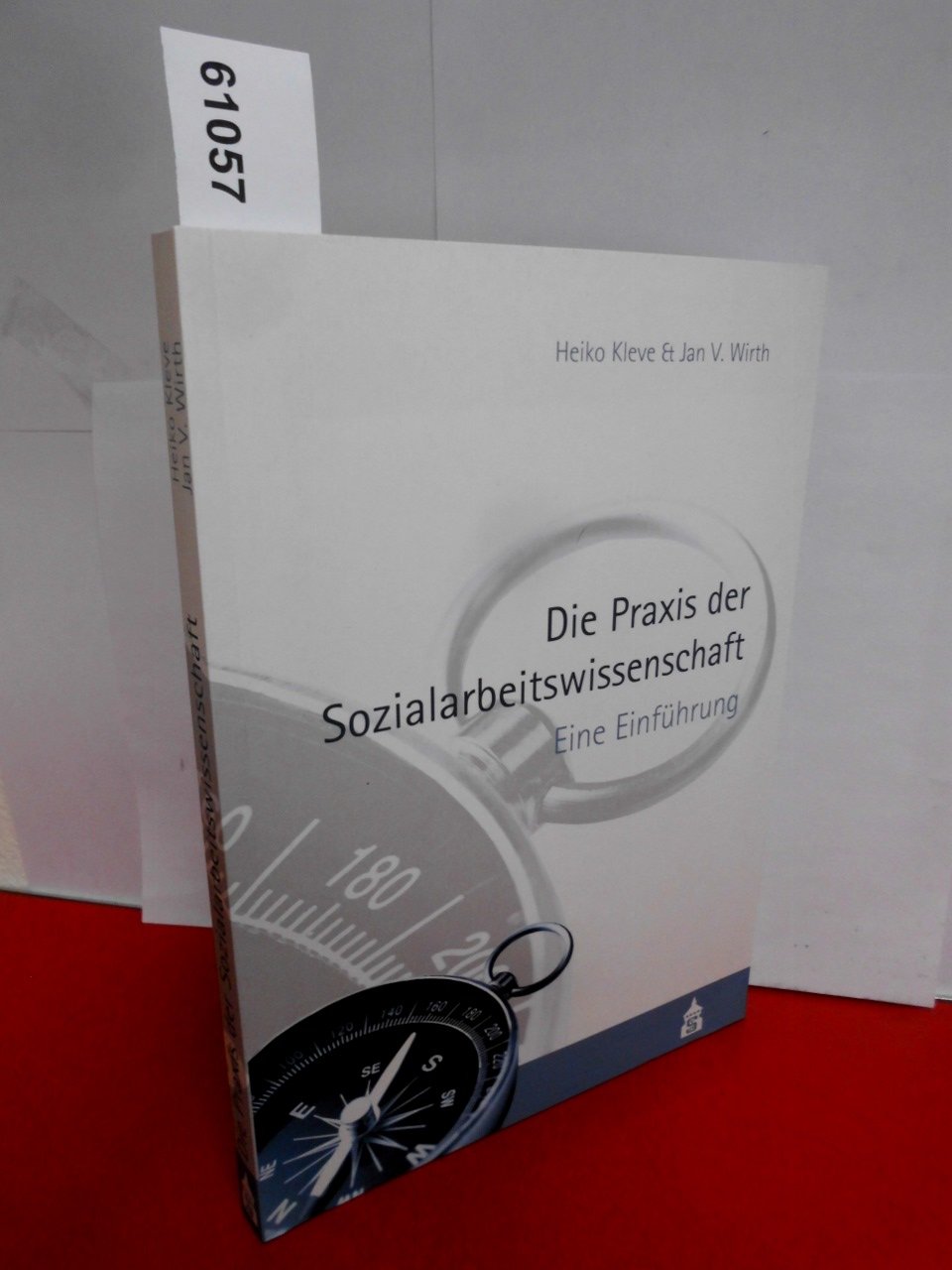 Die Praxis der Sozialarbeitswissenschaft book