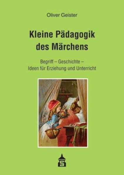 Kleine Pädagogik des Märchens: Begriff - Geschichte - Ideen für Erziehung und Unterricht (Märchenforschung) Contemporary literature