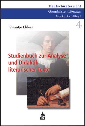 Studienbuch zur Analyse und Didaktik literarischer Texte (Deutschunterricht Grundwissen Literatur) Contemporary literature