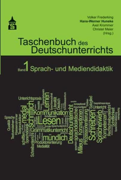 Taschenbuch des Deutschunterrichts. Band 1: Sprach- und Mediendidaktik Contemporary literature