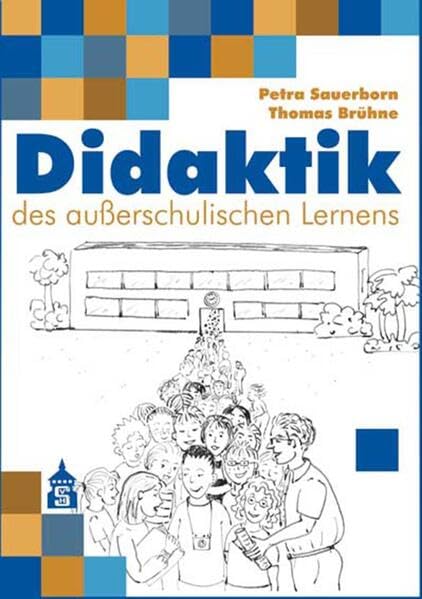 Didaktik des außerschulischen Lernens Learning & Reference