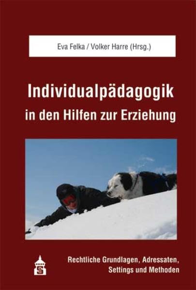 Individualpädagogik in den Hilfen zur Erziehung Social Sciences
