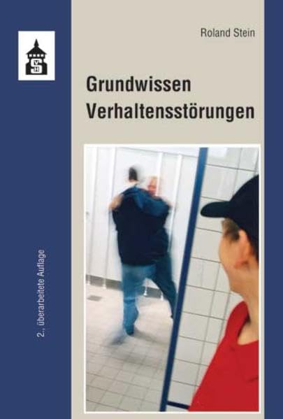 Grundwissen Verhaltensstörungen Education & Training