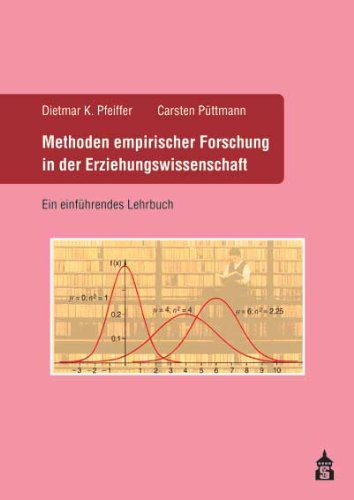 Methoden empirischer Forschung in der Erziehungswissenschaft: Ein einführendes Lehrbuch Books