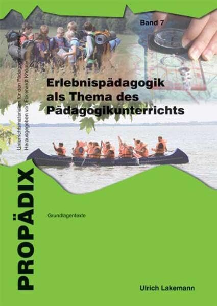Erlebnispädagogik als Thema des Pädagogikunterrichts book