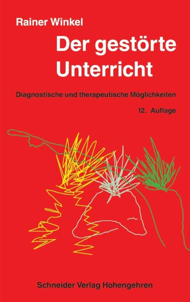 Der gestörte Unterricht Education & Training